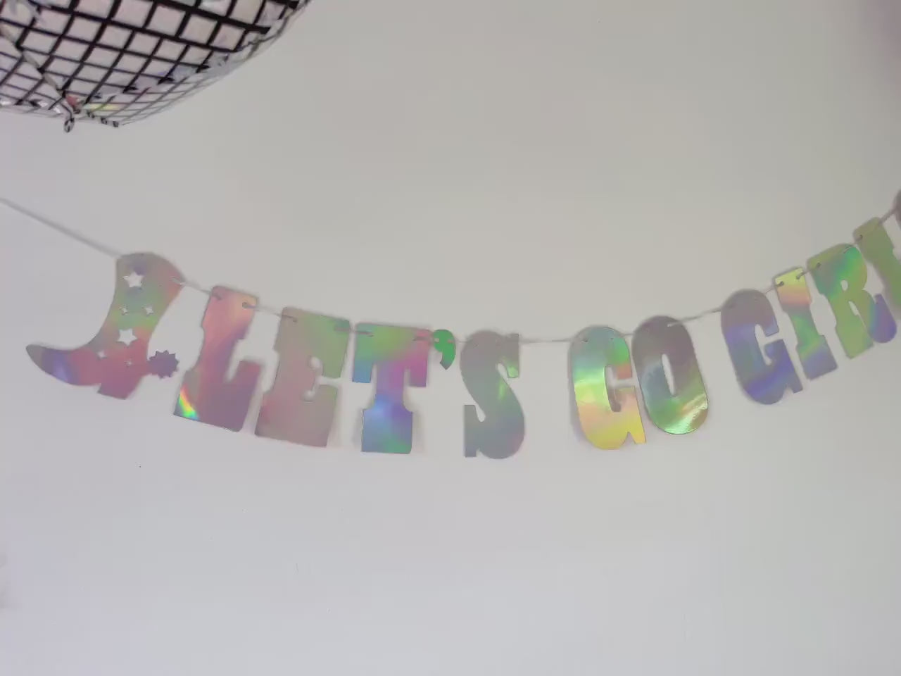 Let's Go Girls Iridescent Banner | Hens Party Decorations, Birthday Party Decorations, Nashville Supplies, Cowgirl Party Favor, Rodeo Theme