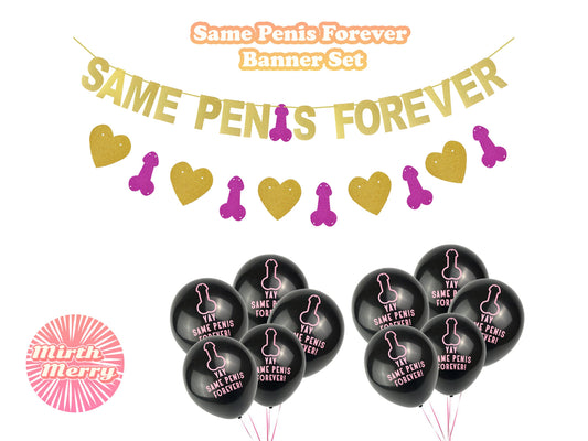 Same Penis Forever Banner- Bachelorette Party Banner, Hens Party Banner Decor, Bachelorette Party Penis Banner, Penis Favors