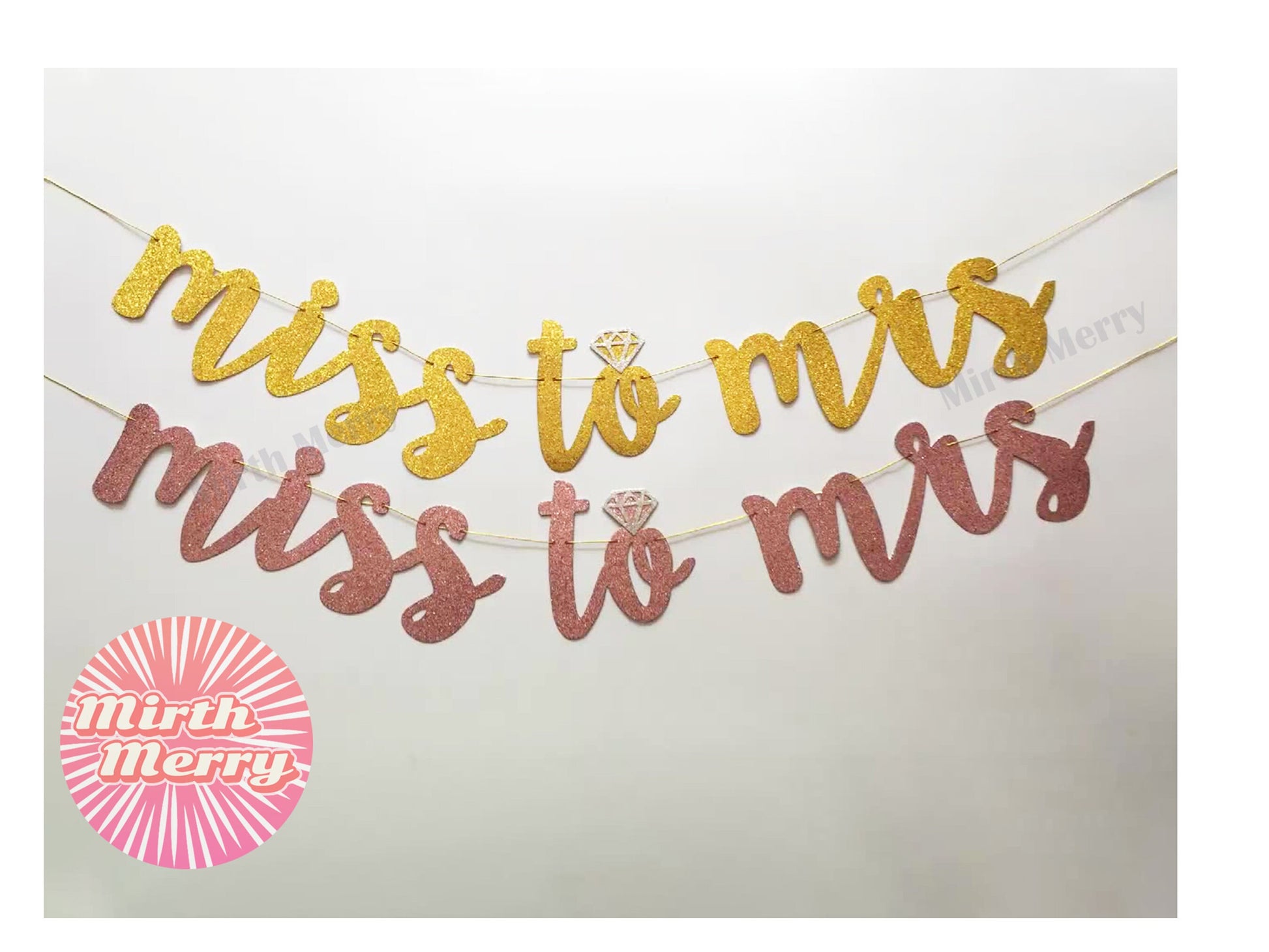 Miss to Mrs Banner, Rose Gold Glitter, Hen Party Banner, Bridal Shower Decor, Engagement , Hens Night Decor, Diamond Ring